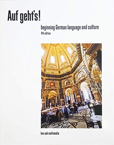 Imagen de archivo de Auf geht's! beginning German language and culture 4th edition a la venta por Textbook Campus