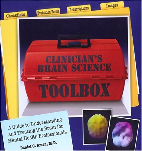9781886554146: Clinician's Brain Science Toolbox by Daniel G. Amen (2004-04-01)