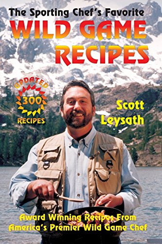 Stock image for The Sporting Chef's Favorite Wild Game Recipes for sale by Wonder Book