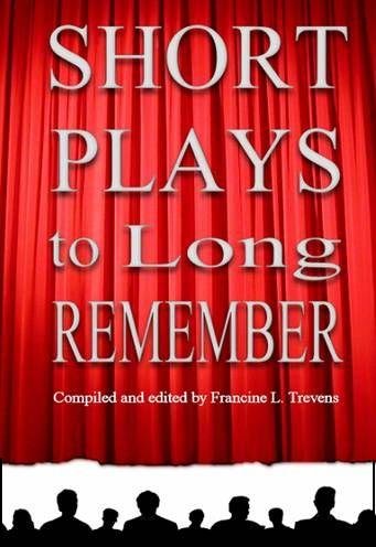 9781886586147: Short Plays to Long Remember, 27 Plays By 14 Award Winning American Authors