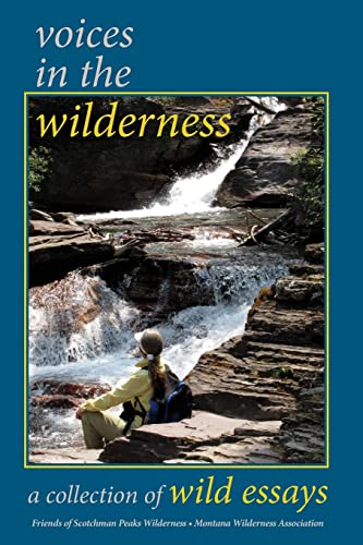 Stock image for Voices In The Wilderness: A collection of wild essays for sale by Lucky's Textbooks