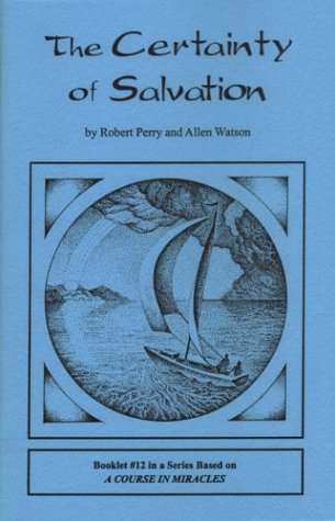 Imagen de archivo de The Certainty of Salvation a la venta por Better World Books