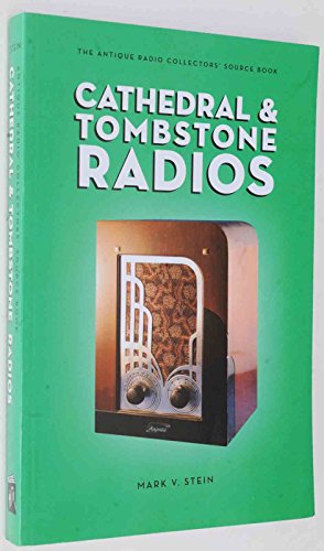 Beispielbild fr Cathedral & Tombstone Radios zum Verkauf von HPB-Diamond