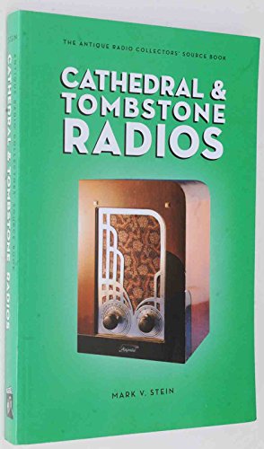 Stock image for Cathedral & Tombstone Radios for sale by HPB-Diamond