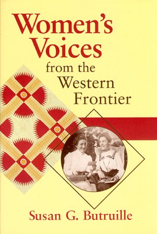 Beispielbild fr Women's Voices from the Western Frontier zum Verkauf von Better World Books