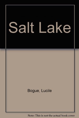 Stock image for Salt Lake: The Long Trail West for sale by Adventures Underground