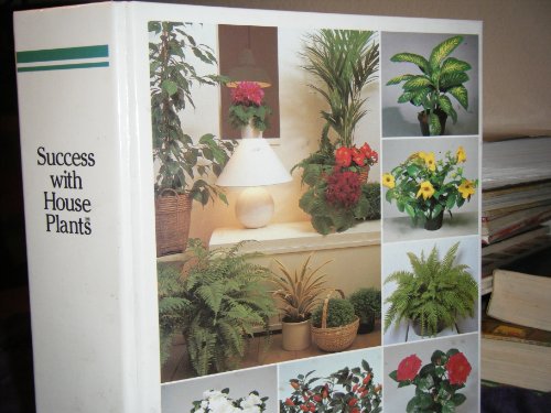 Stock image for Success with House Plants for sale by ThriftBooks-Dallas