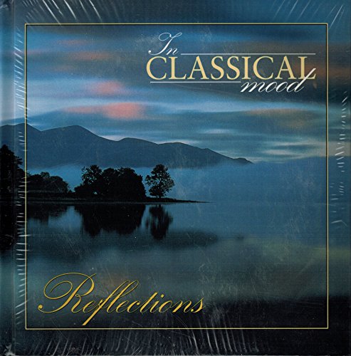 Imagen de archivo de In Classical Mood Reflections (book and CD) a la venta por SecondSale