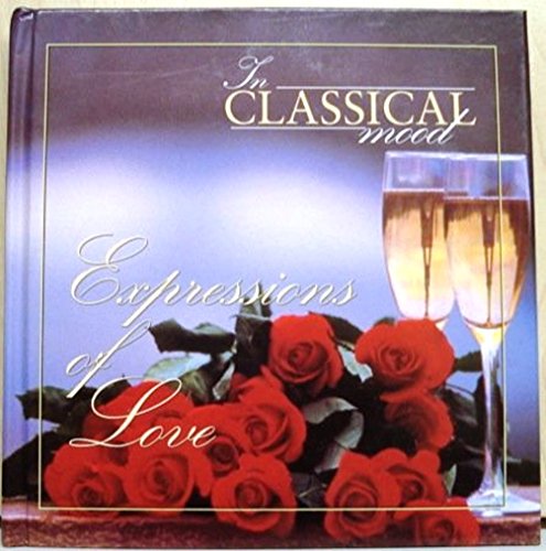 9781886614277: In Classical Mood/ Expressions of Love (In Classical Mood, 5)