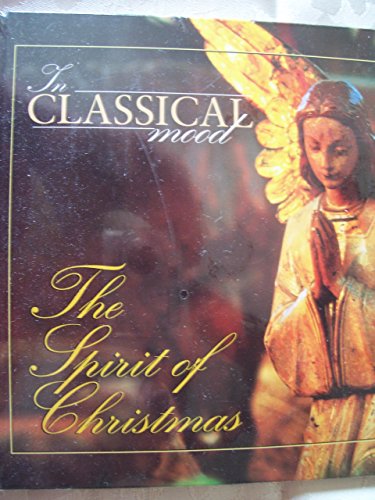 Imagen de archivo de The Classical Mood (The Spirit of Christmas) a la venta por SecondSale