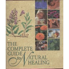 Imagen de archivo de The Complete Guide to Natural Healing a la venta por BooksRun