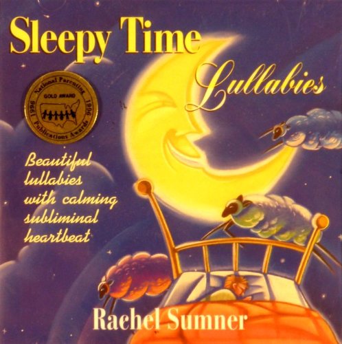 Sleepy Time Lullabies (9781886673045) by Sumner, Rachel