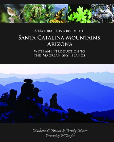 Stock image for A Natural History of the Santa Catalina Mountains, Arizona; with an Introduction to the Madrean Sky Islands for sale by GF Books, Inc.