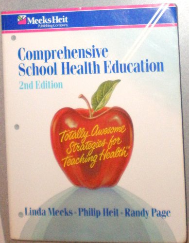 Imagen de archivo de Comprehensive School Health Education : Totally Awesome Strategies for Teaching Health a la venta por Better World Books: West