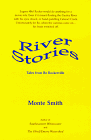 9781886694019: River Stories: Tales from Bo Rockerville