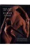 9781886699007: The Art of the Human Form: Contemporary Photographic Interpretations