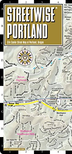 Imagen de archivo de Streetwise Portland Map - Laminated City Center Street Map of Portland, Oregon - Folding pocket size travel map with Max Light Rail map a la venta por SecondSale