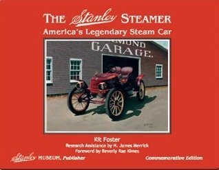 Stock image for The Stanley Steamer: America's Legendary Steam Car for sale by Front Cover Books