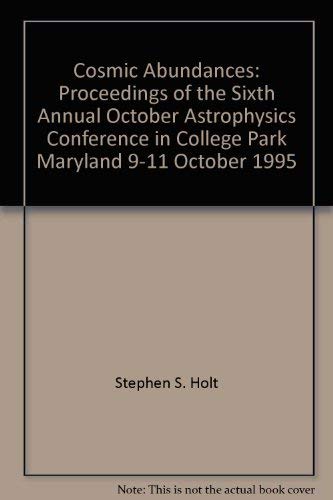 9781886733206: Cosmic Abundances: Proceedings of the Sixth Annual October Astrophysics Confe...