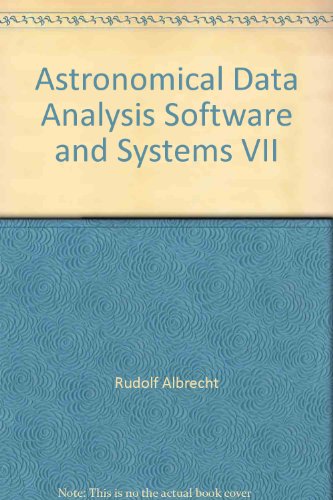 Beispielbild fr Astronomical Data Analysis Software and Systems VII zum Verkauf von Goldstone Books