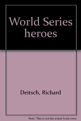 Beispielbild fr World Series heroes zum Verkauf von Wonder Book