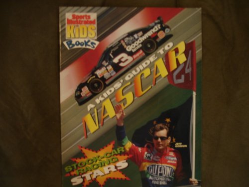 Stock image for A Kid's Guide to NASCAR for sale by Better World Books