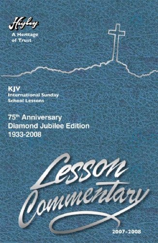 9781886763326: Higley Lesson Commentary: 2007-08 (Higley Commentary)