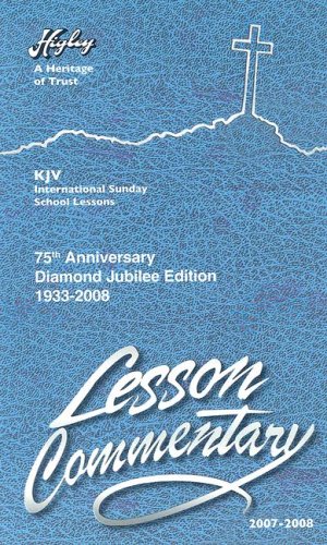 9781886763333: The Higley Lesson Commentary: Based on the International Sunday School Lessons