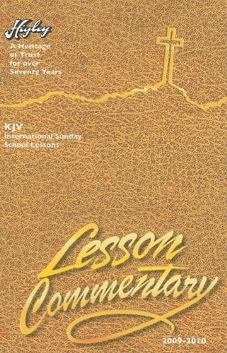9781886763364: The Higley Lesson Commentary: Based on the International Sunday School Lessons, King James Version, 77th Annual Volume