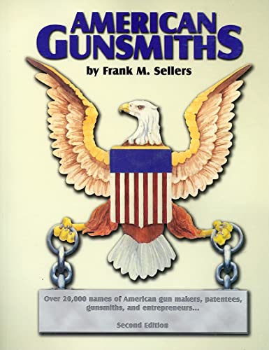 Stock image for American Gunsmiths for sale by Books Unplugged