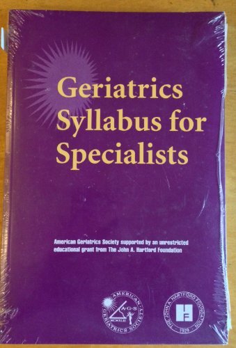 Imagen de archivo de Geriatrics Syllabus for Specialists with CD a la venta por Wonder Book