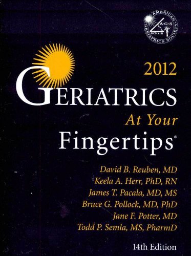 Beispielbild fr Geriatrics at Your Fingertips 2012 zum Verkauf von Better World Books