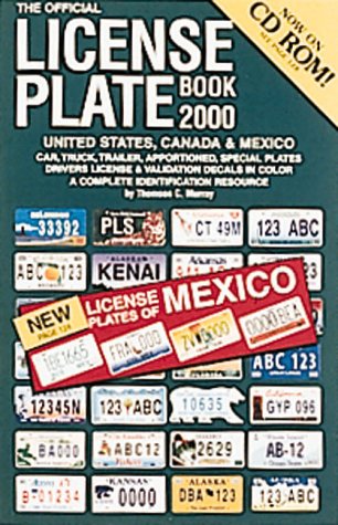 Beispielbild fr The Official License Plate Book 2000 : License Plates U.S.A., Canada & Mexico zum Verkauf von Emerald Green Media