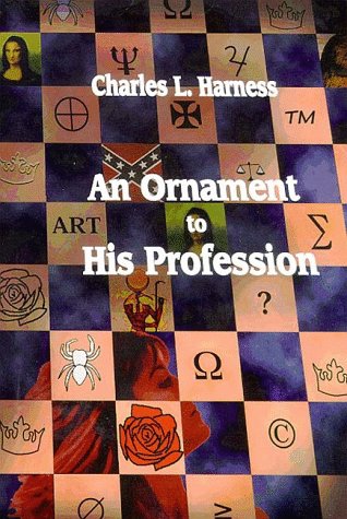 An Ornament to His Profession (9781886778092) by Harness, Charles L.; Olson, Priscilla