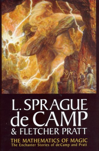Beispielbild fr The Mathematics of Magic (L. Sprague De Camp) zum Verkauf von Books Unplugged