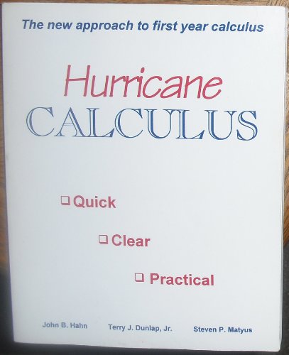 Stock image for Hurricane Calculus: The New Approach to First Year Calculus for sale by Idaho Youth Ranch Books