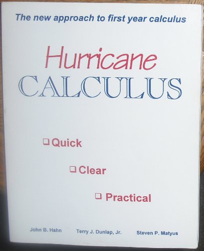 9781886783003: Hurricane Calculus: The New Approach to First Year Calculus
