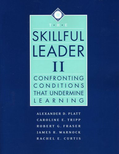 Beispielbild fr The Skillful Leader II: Confronting Conditions That Undermine Learning zum Verkauf von ThriftBooks-Atlanta