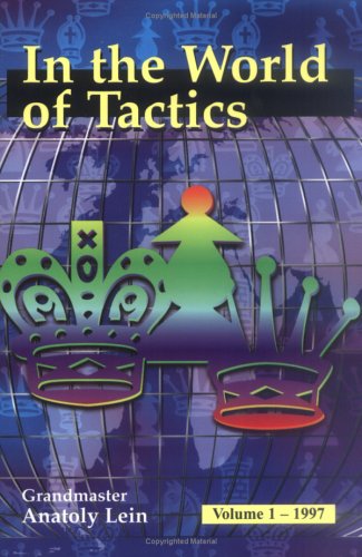 In the World of Tactics (9781886846111) by Lein, Anatoly