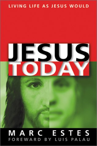 Stock image for Jesus Today for sale by SecondSale