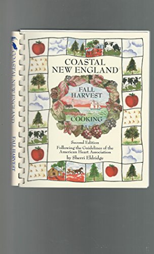 Beispielbild fr Coastal New England Fall Harvest zum Verkauf von Wonder Book