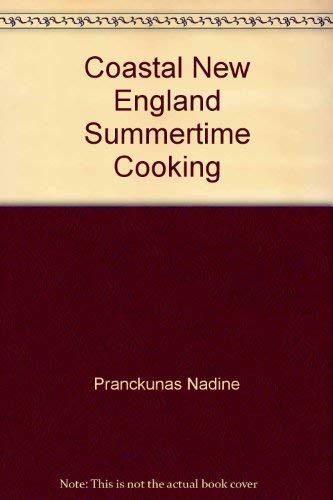 Imagen de archivo de Coastal New England Summertime Cooking a la venta por Wonder Book