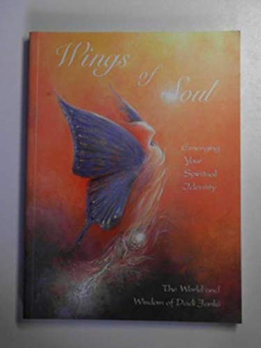 Beispielbild fr Wings of Soul: Emerging Your Spiritual Identity zum Verkauf von WorldofBooks