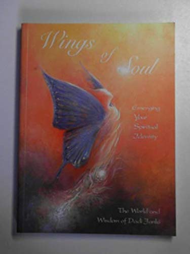 Imagen de archivo de Wings of Soul: Emerging Your Spiritual Identity a la venta por WorldofBooks