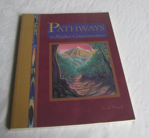 Stock image for Pathways to Higher Consciousness for sale by WorldofBooks