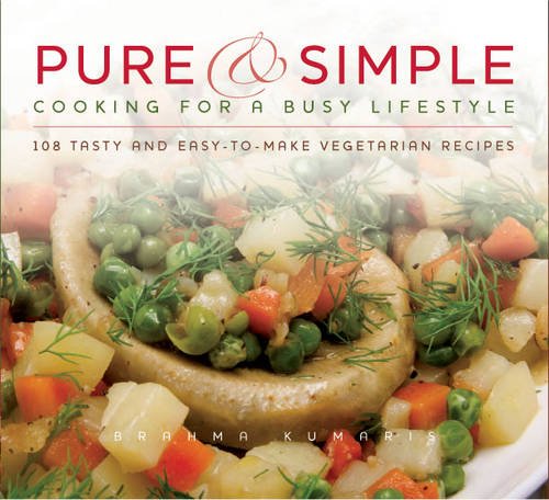 Stock image for Pure and Simple - Cooking for A Busy Lifestyle for sale by WorldofBooks