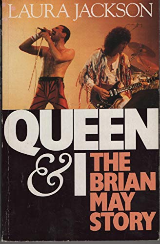 Beispielbild fr Queen and I: The Brian May Story zum Verkauf von Housing Works Online Bookstore