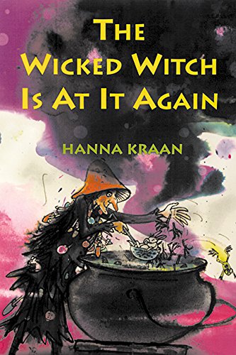 Imagen de archivo de Wicked Witch Is at It Again a la venta por Better World Books