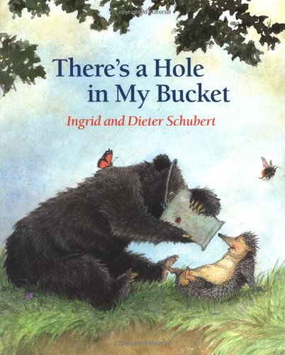 Stock image for There's a Hole in My Bucket for sale by ThriftBooks-Dallas