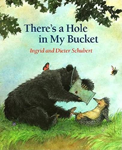 Stock image for There's a Hole in My Bucket for sale by Better World Books